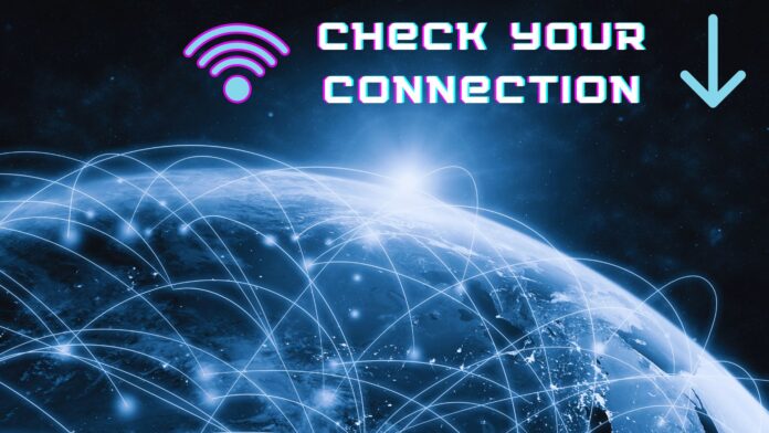 Check Your Local Connection